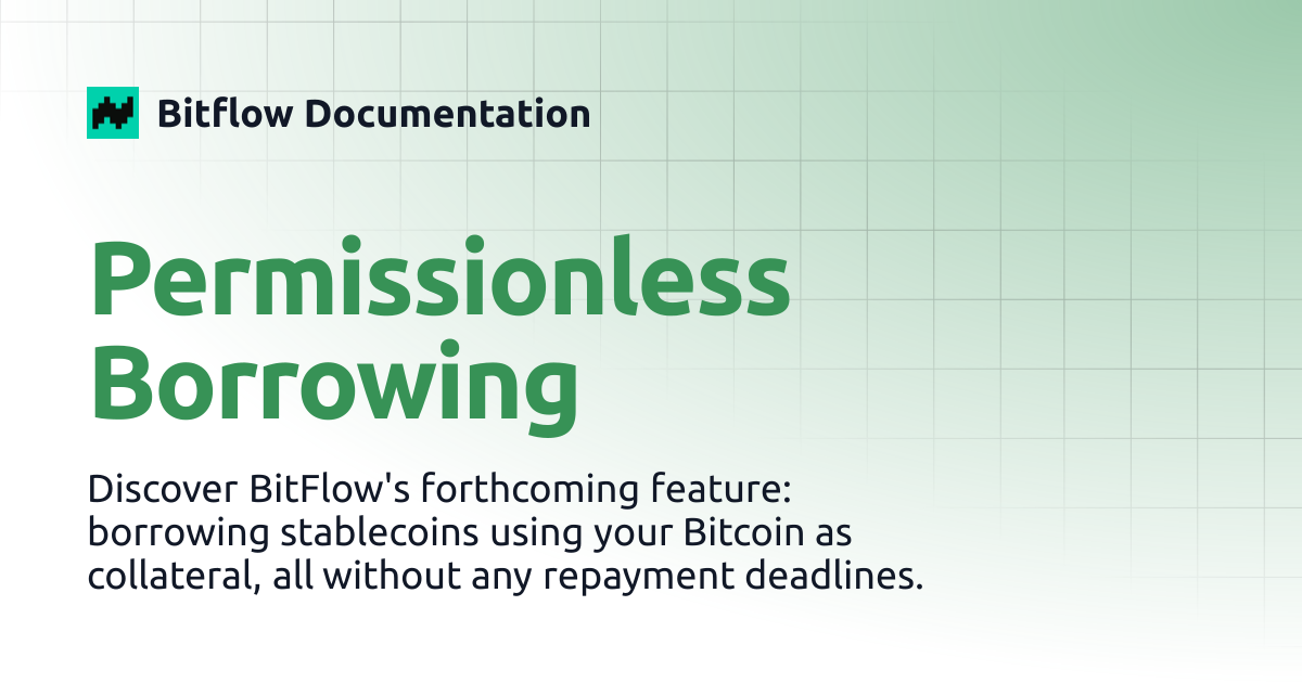 Permissionless Borrowing | Bitflow Documentation