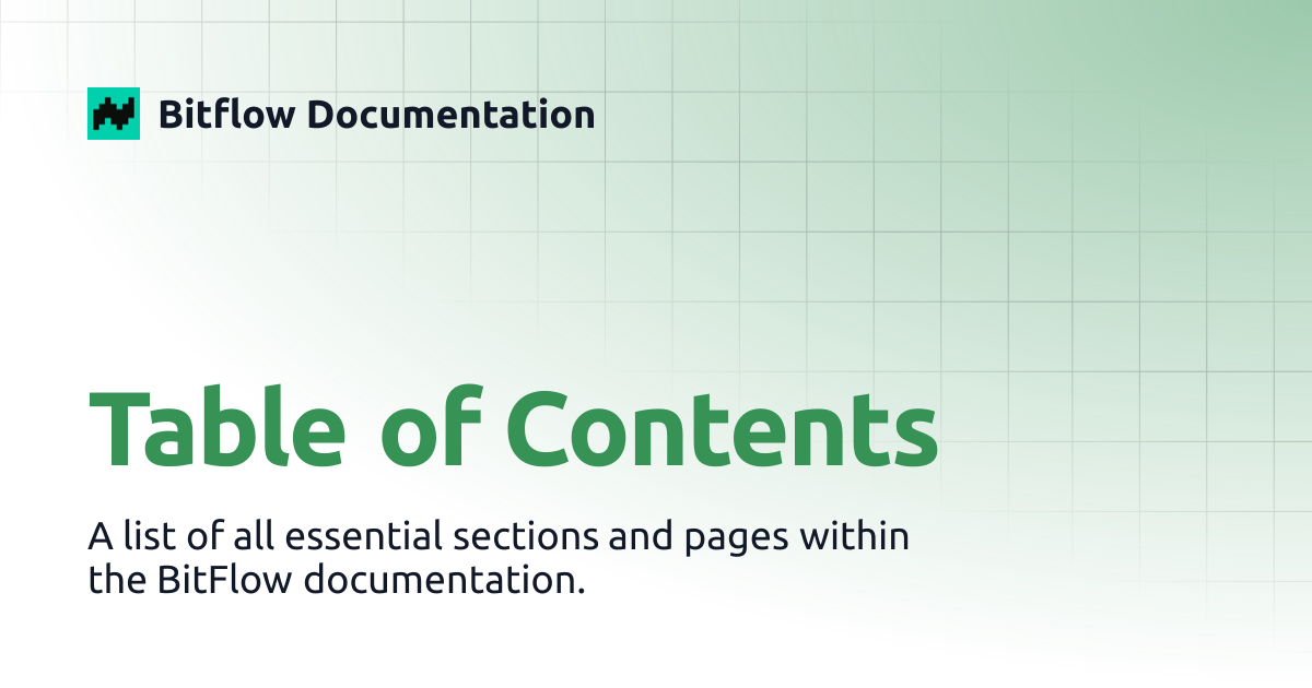 Table of Contents | Bitflow Documentation