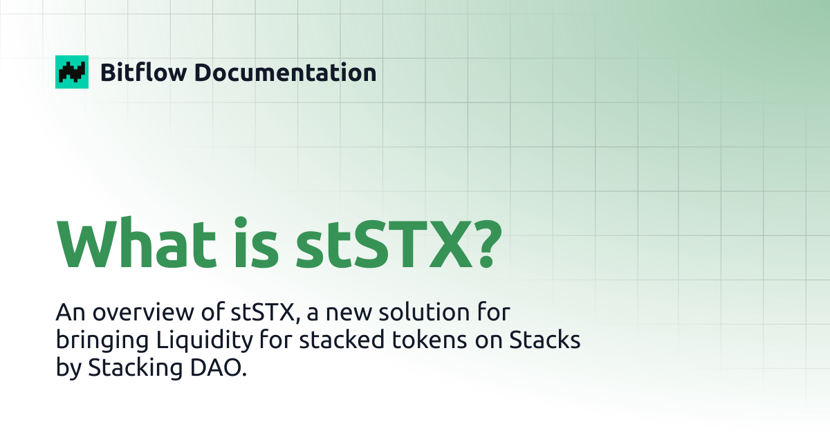 What is stSTX? | Bitflow Documentation